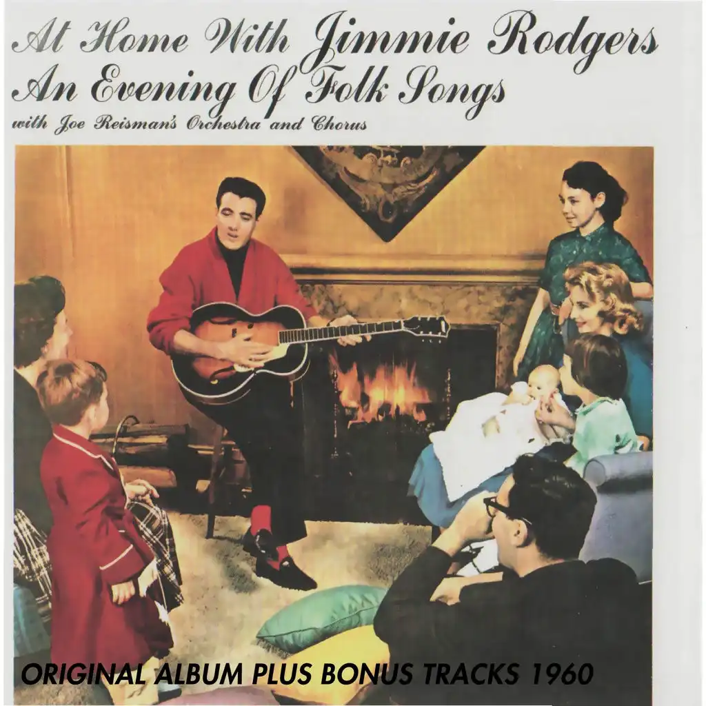 At Home With Jimmie Rodgers an Evening of Folk Songs (Original Album Plus Bonus Tracks 1960)