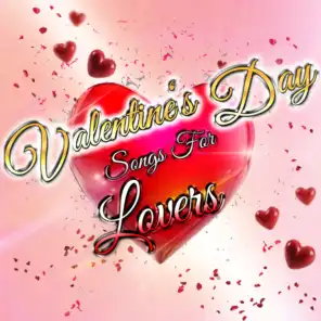 Valentine's Day Songs for Lovers
