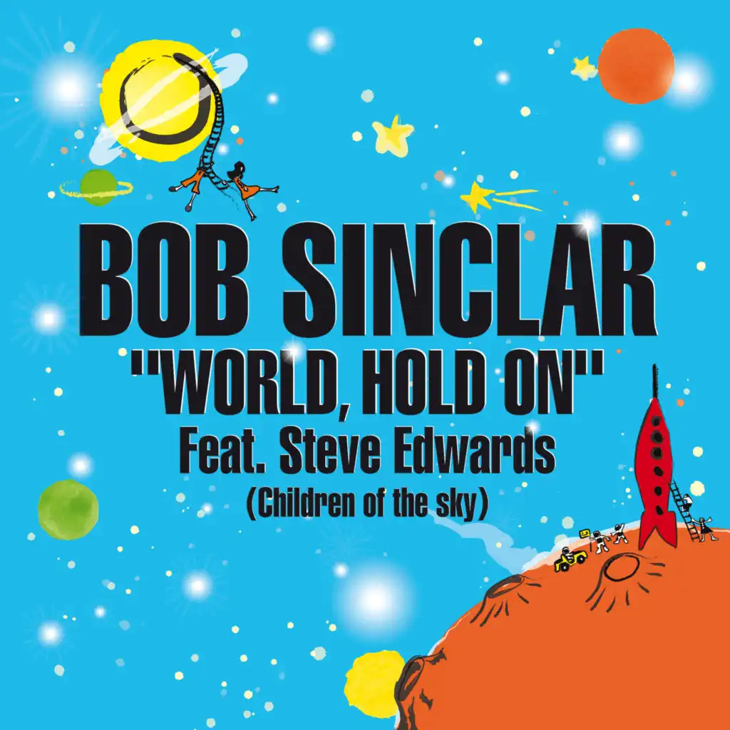 World, Hold On (Club Mix) [feat. Steve Edwards]