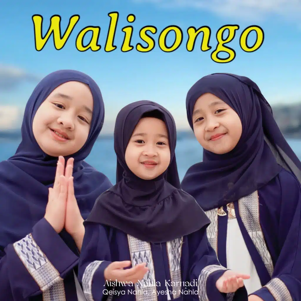 Walisongo (feat. Qeisya Nahla & Ayesha Nahla)