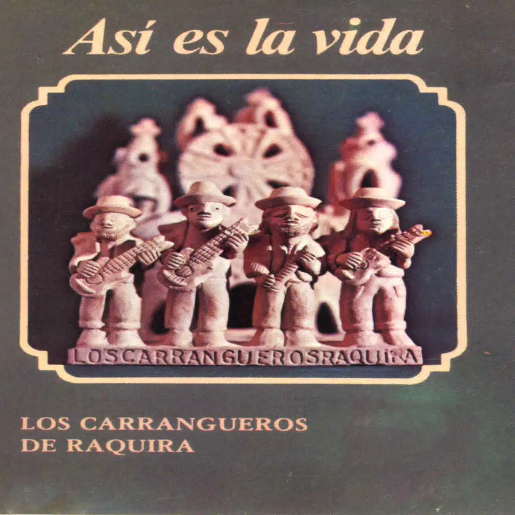 Los Carrangueros de Raquira