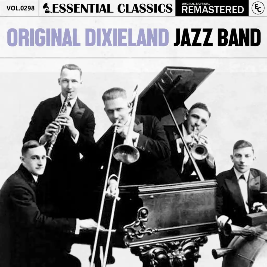 Essential Classics, Vol. 298: Original Dixieland Jazz Band