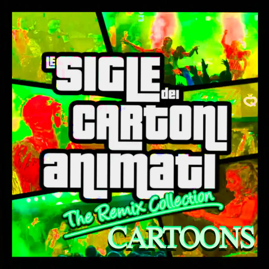 Le Sigle dei Cartoni Animati: The Remix Collection Cartoons