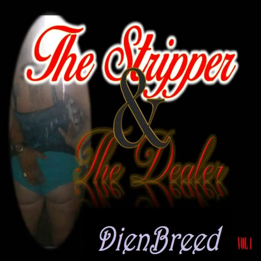 The Stripper & the Dealer