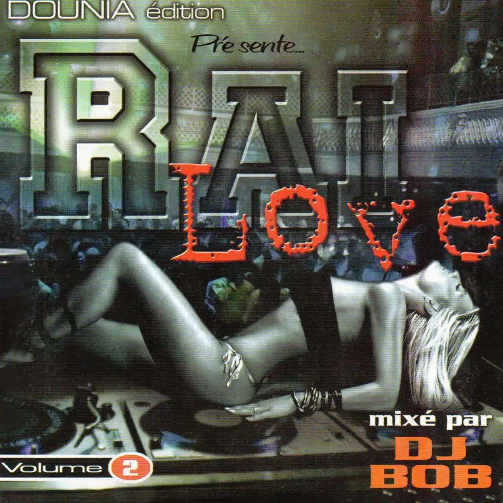 INTRO RAI Love (feat. DJ Bob)