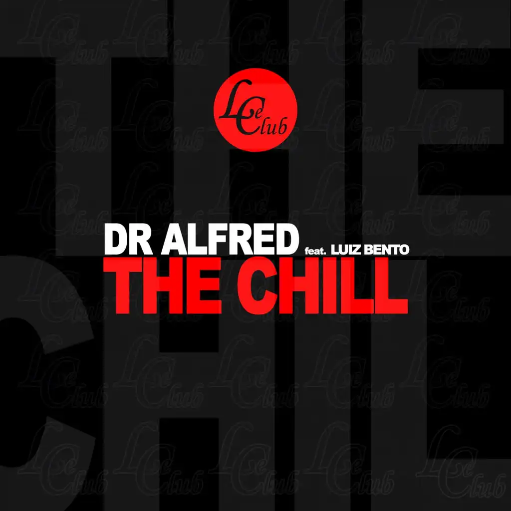 The Chill (ft. Luiz Bento)