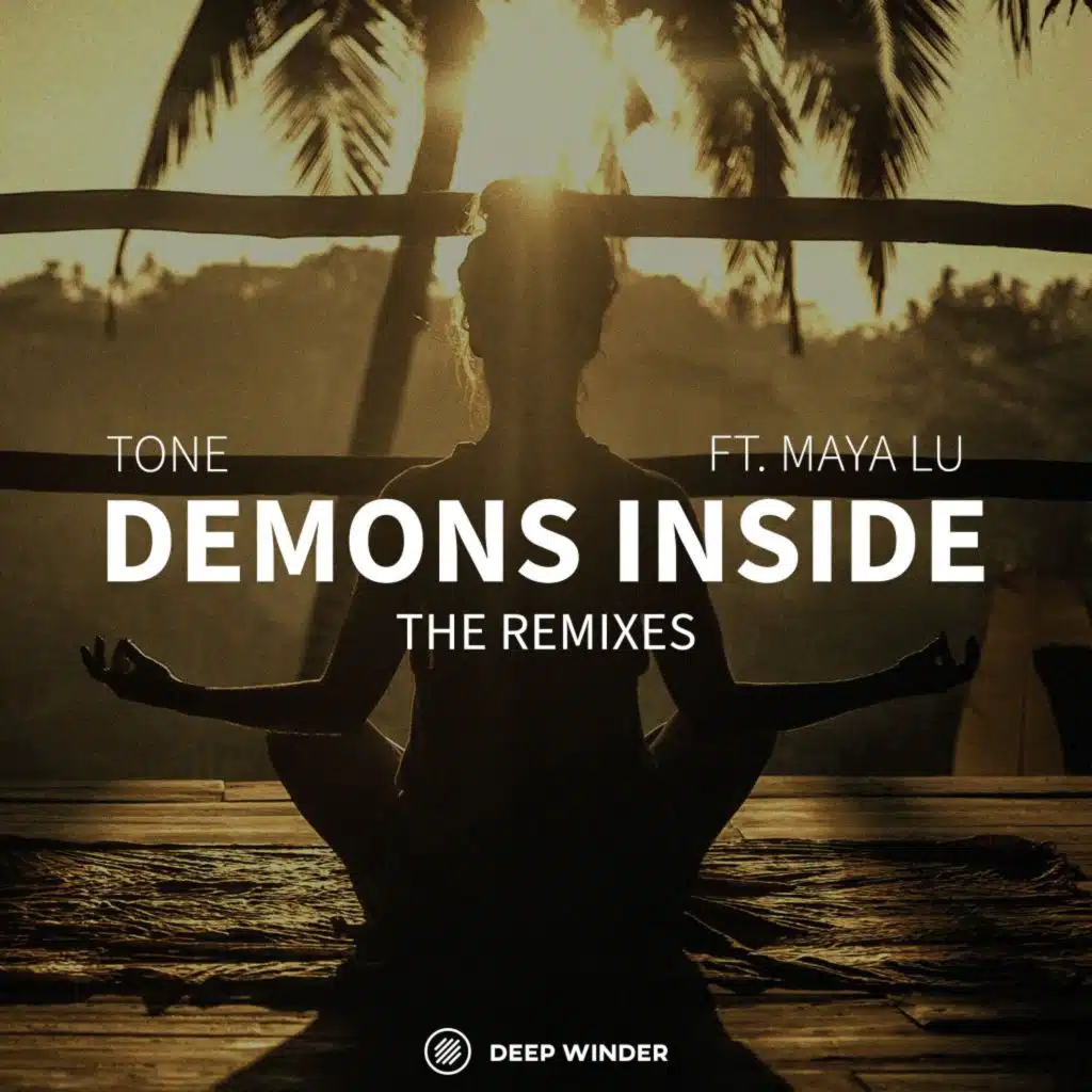 Demons Inside (The Remixes) [feat. Maya Lu]