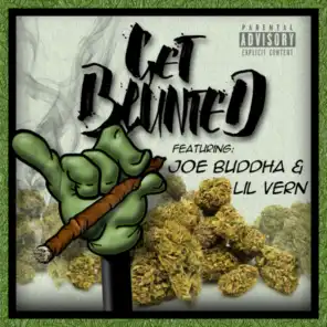 Get Blunted (Main Version) [feat. Joe Buddha & Lil Vern]