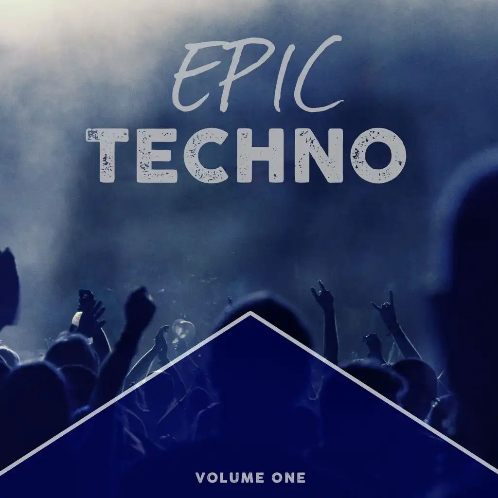 Epic Techno, Vol. 1 (Awesome Selection Of Late Night Bangers)