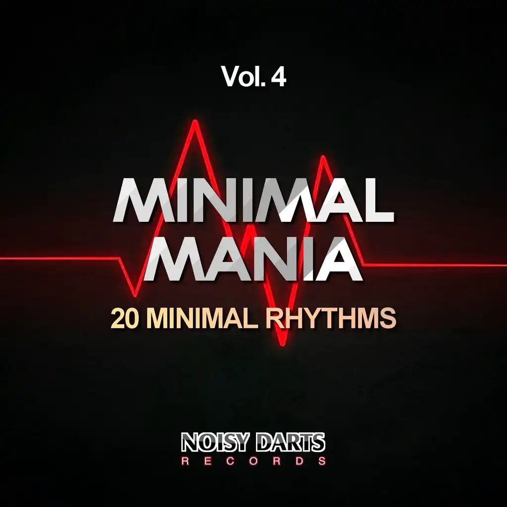 Minimal Mania, Vol. 4 (20 Minimal Rhythms)