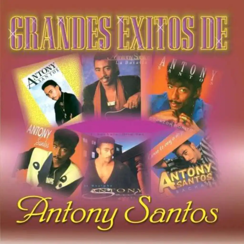 Grandes Exitos De Anthony Santos