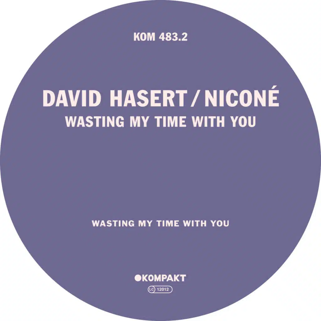 Wasting My Time With You