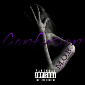 Confusion (feat. CFN Quan & OCD Finesse King)