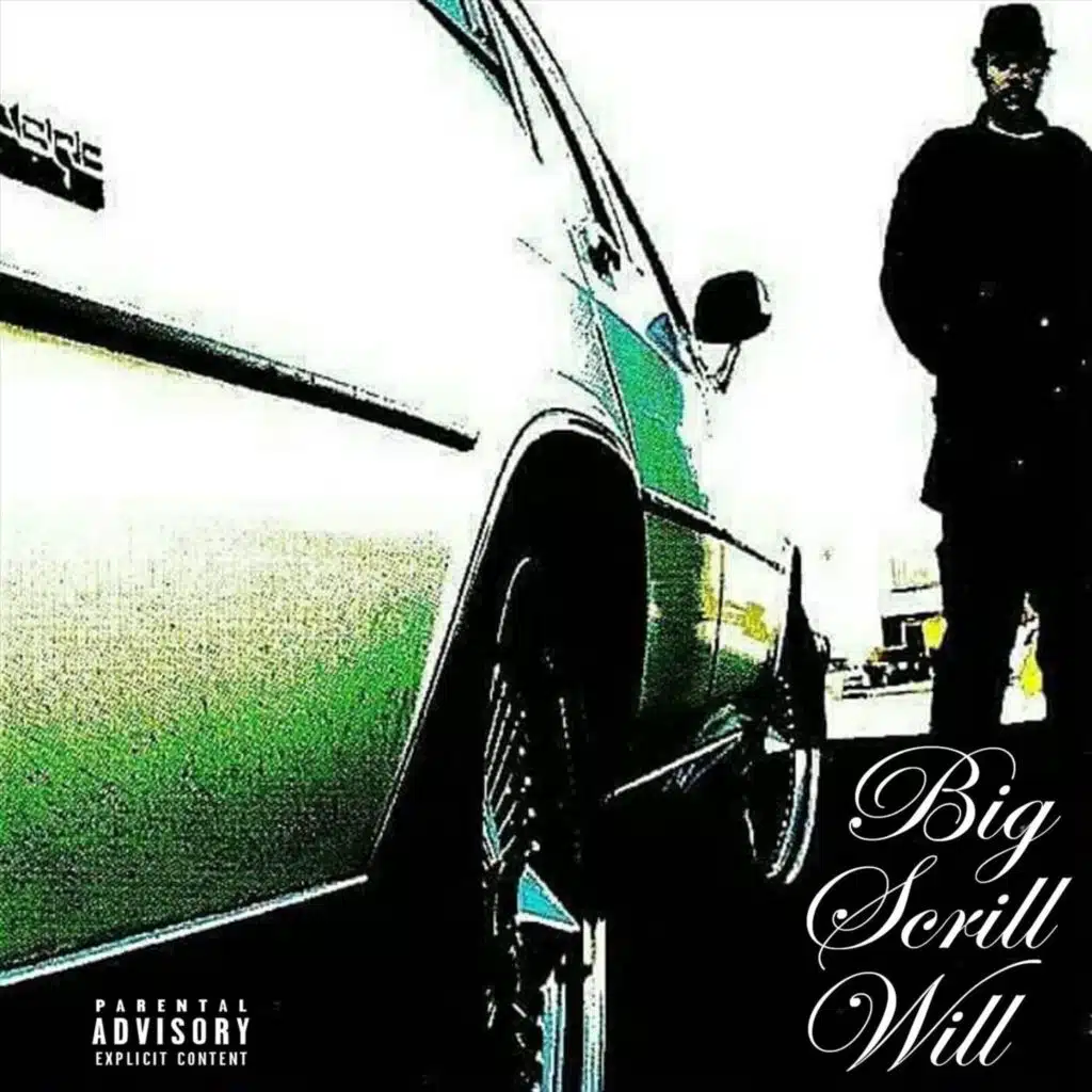Big Scrill Will