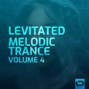 Levitated - Melodic Trance Vol. 4