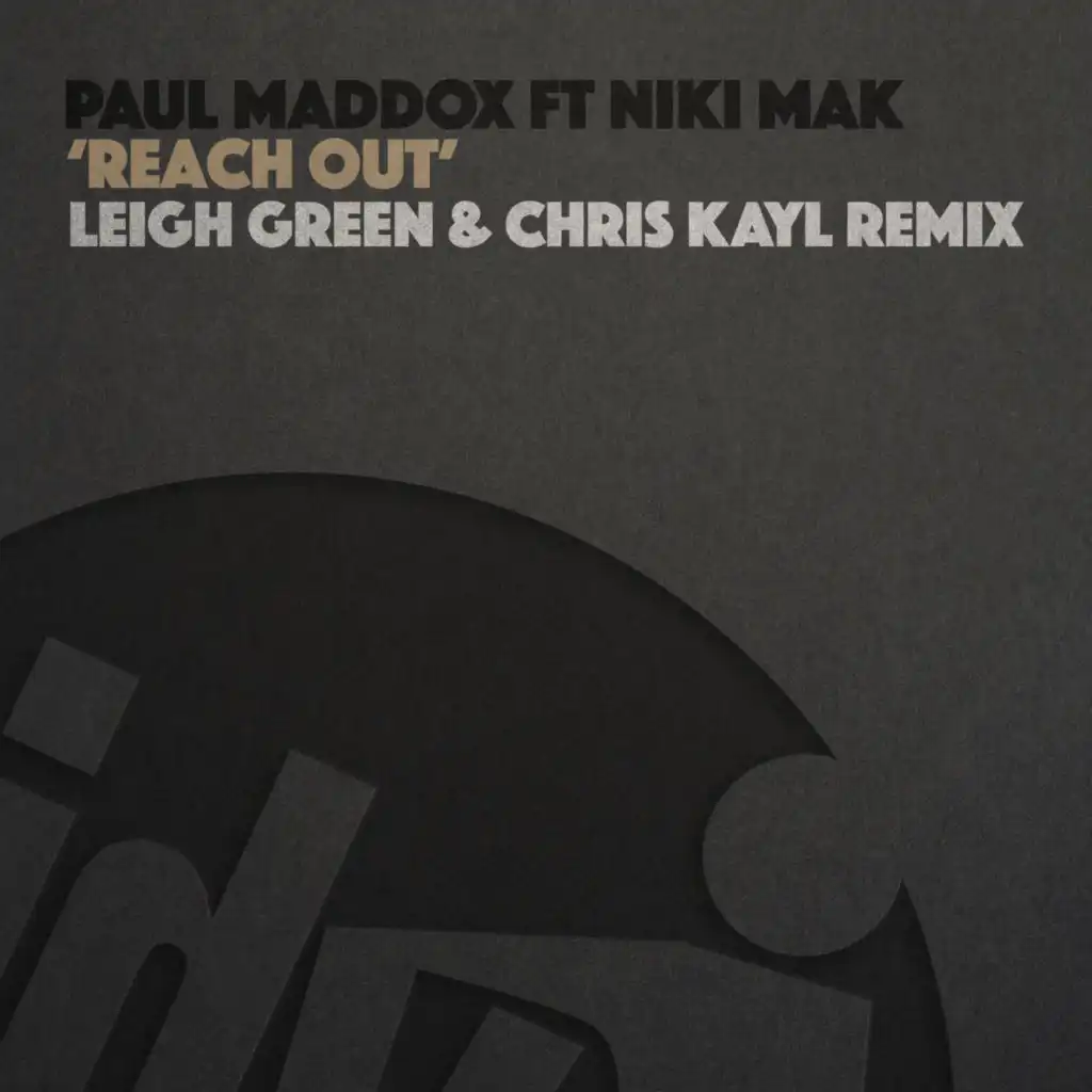 Reach Out (Leigh Green & Chris Kayl Extended Remix)