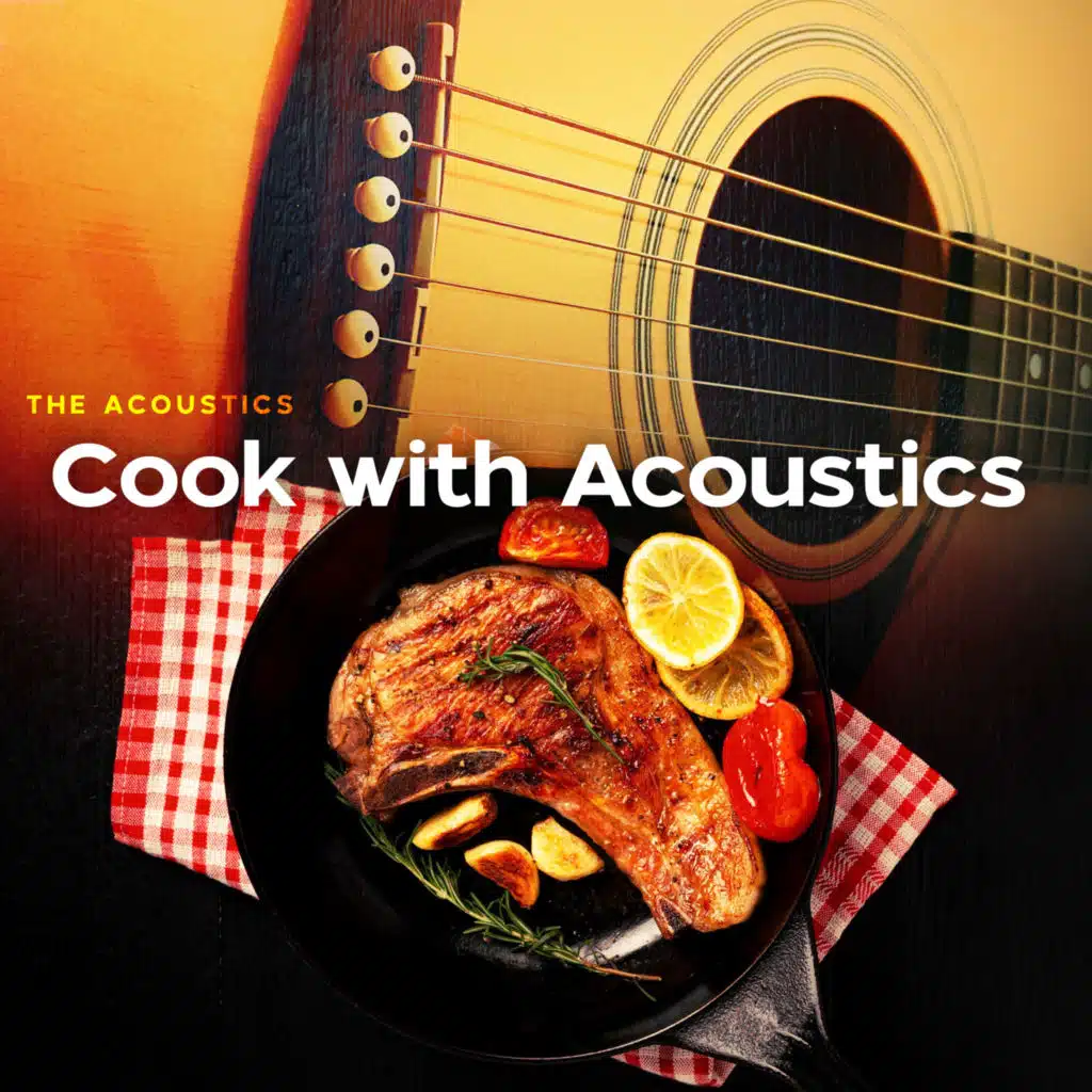 Cook with Acoustics