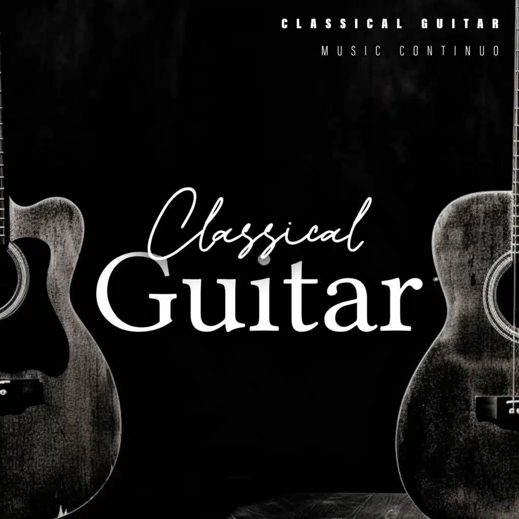 Classical Guitar Music Continuo