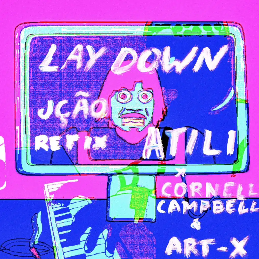 Lay Down (JÇÃO Refix) [feat. Art-X & Cornell Campbell]