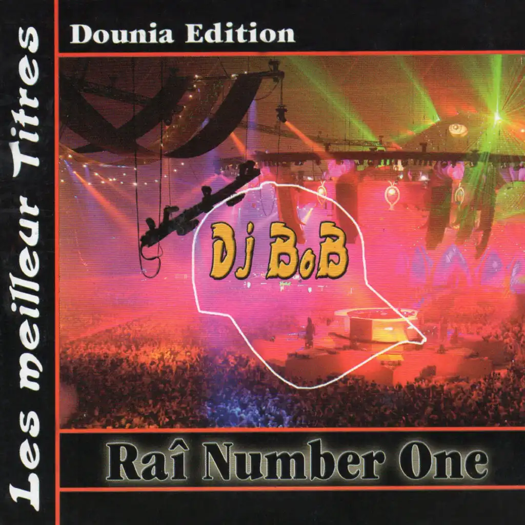 INTRO RAI NUMBER ONE (feat. DJ Bob)