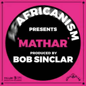 Africanism, Bob Sinclar
