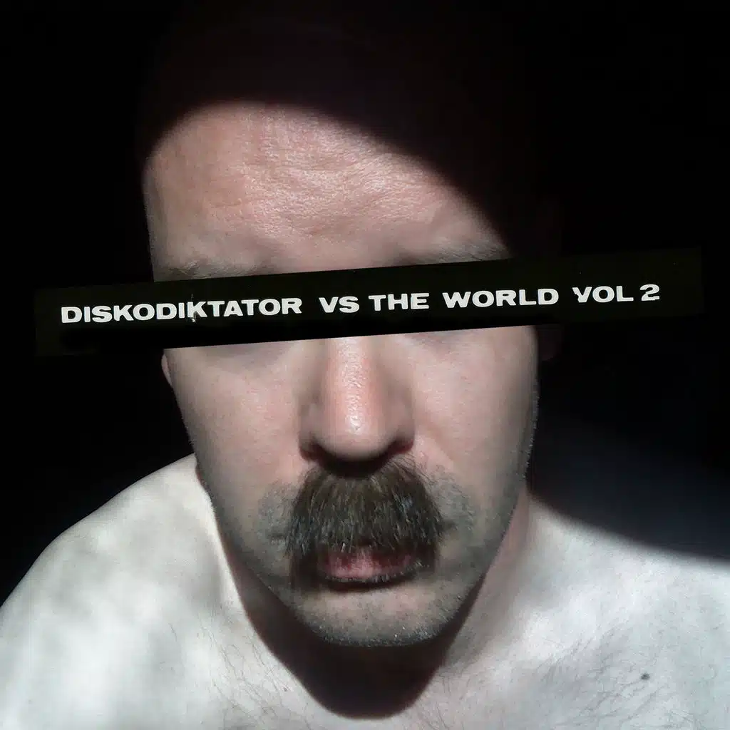 Diskodiktator vs. The World, Vol. 2