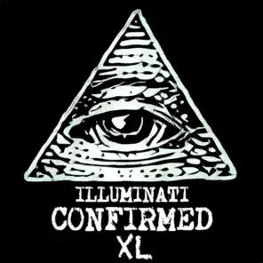 Illuminati Confirmed XL