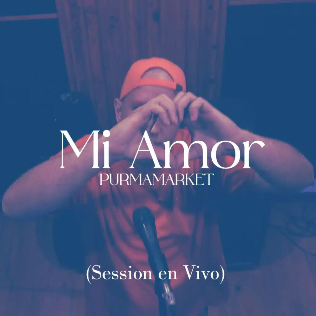 Mi amor (Sessión En Vivo)