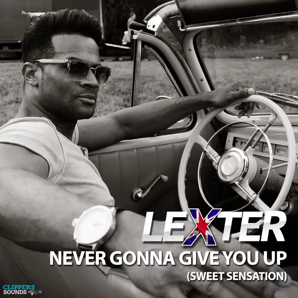 Never Gonna Give You up (Sweet Sensation) [Tom Boxer Remix]