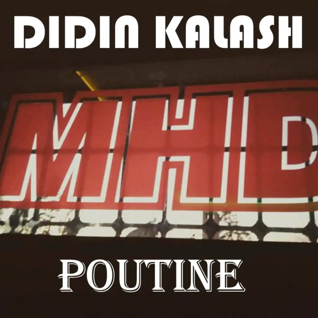 Poutine (didin kalash) (Instrumental)