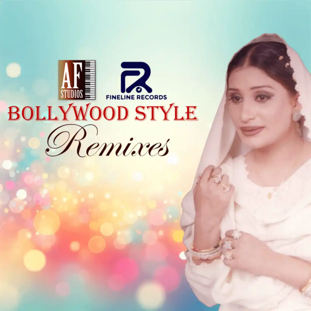 Bollywood Style - Remixes