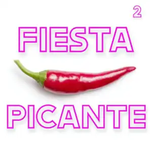 Fiesta Picante Vol. 2