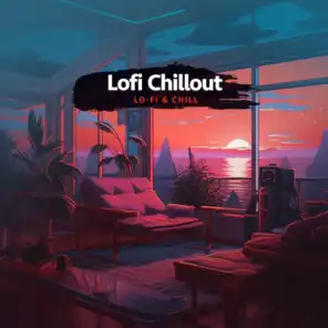 Lo-Fi & Chill