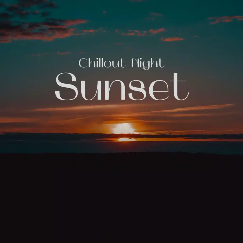 Chillout Night