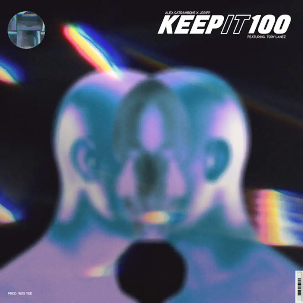 Keep It 100 (feat. Tory Lanez)