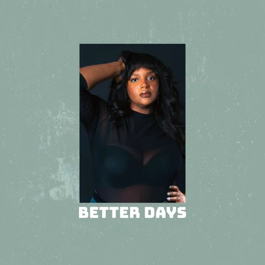 Better Days (feat. Starr Busby)