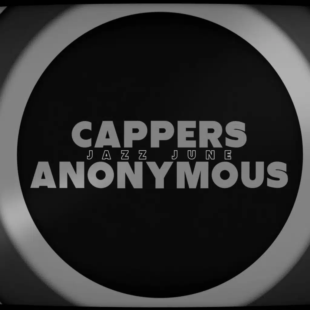 CAPPERS ANONYMOUS