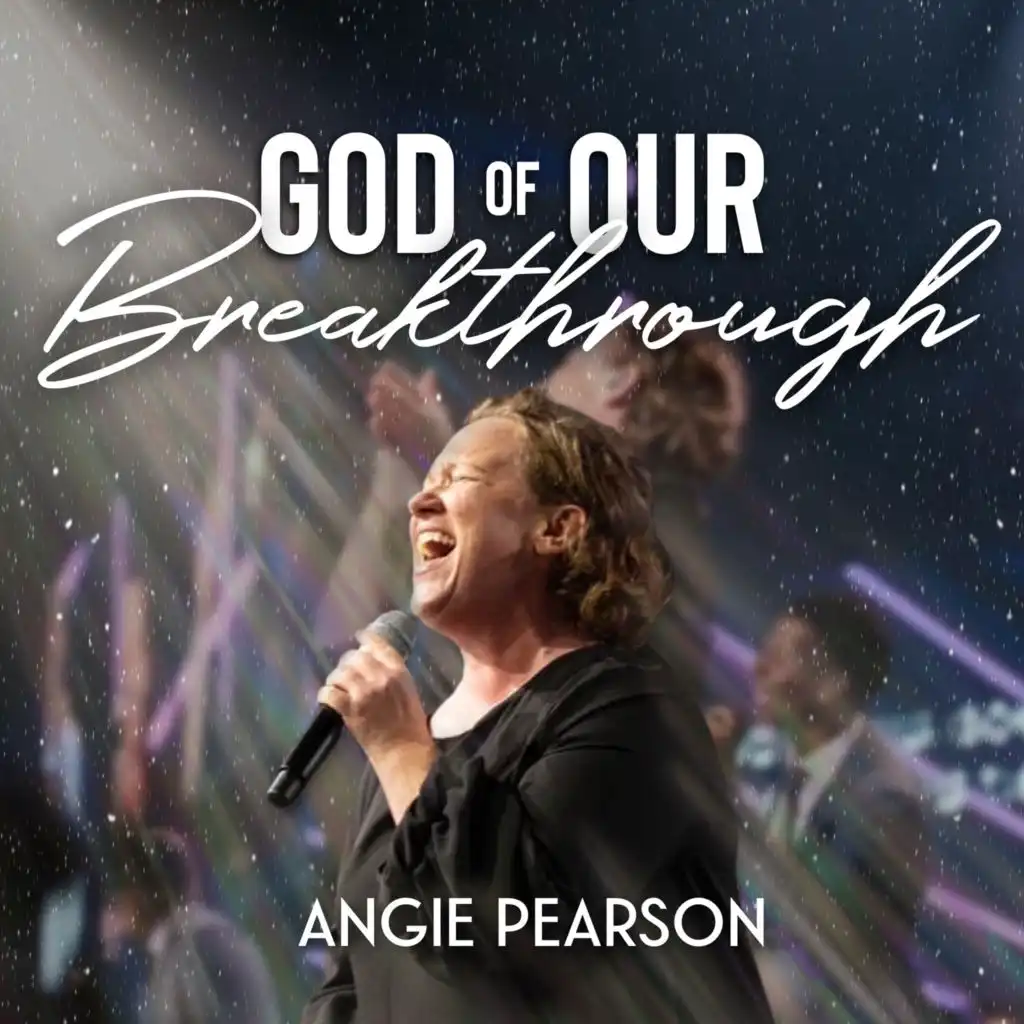 God of Our Breakthrough