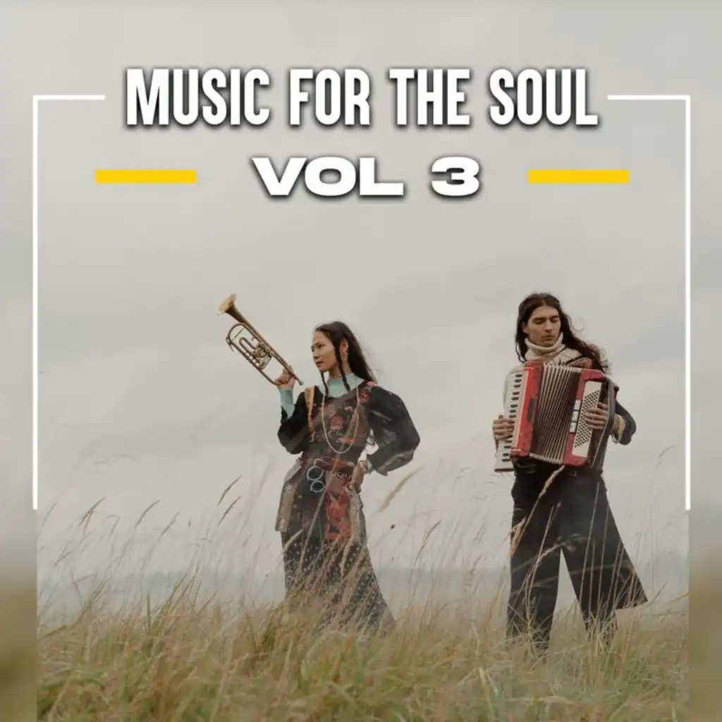 Music For The Soul Vol 3
