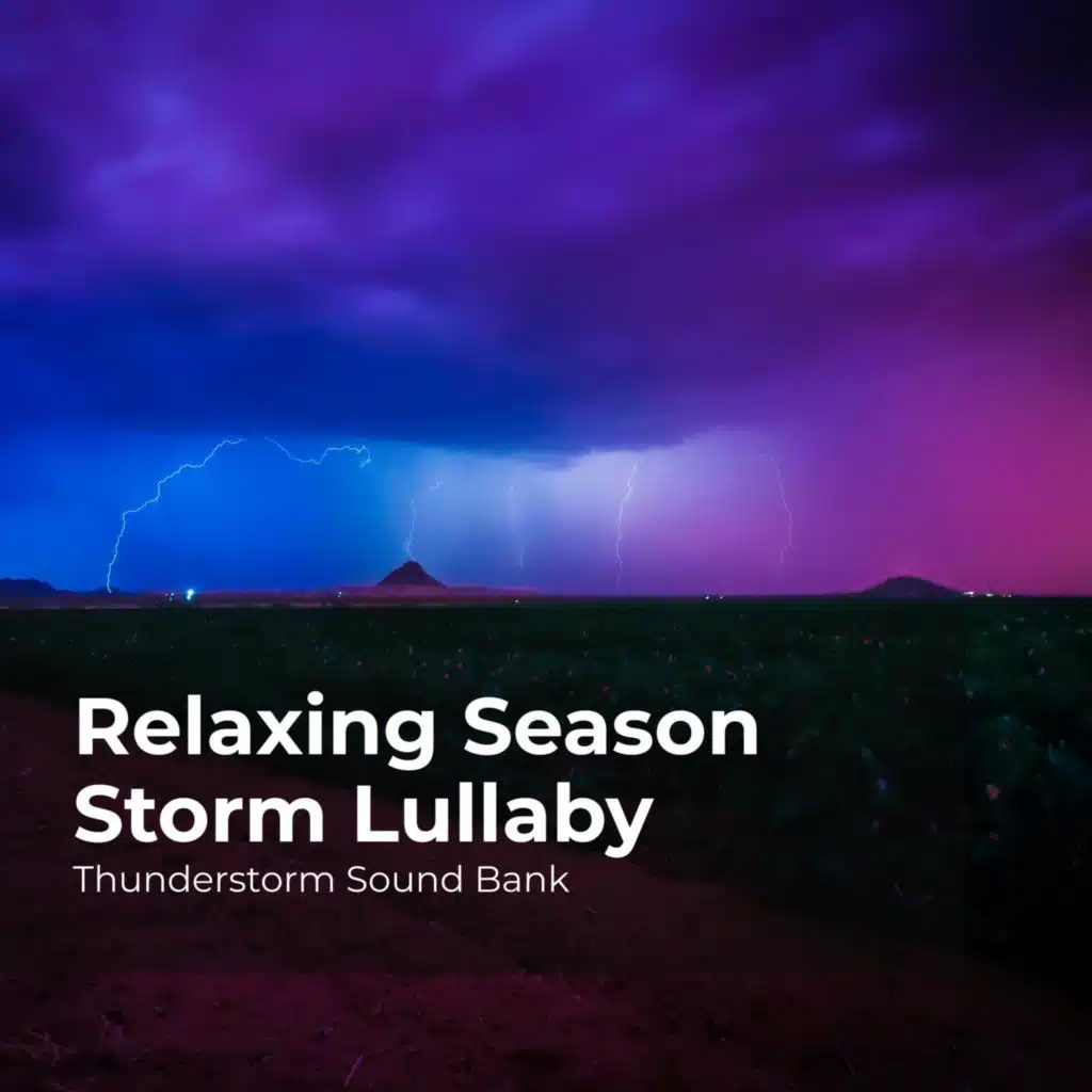 Relaxing Season Storm Lullaby