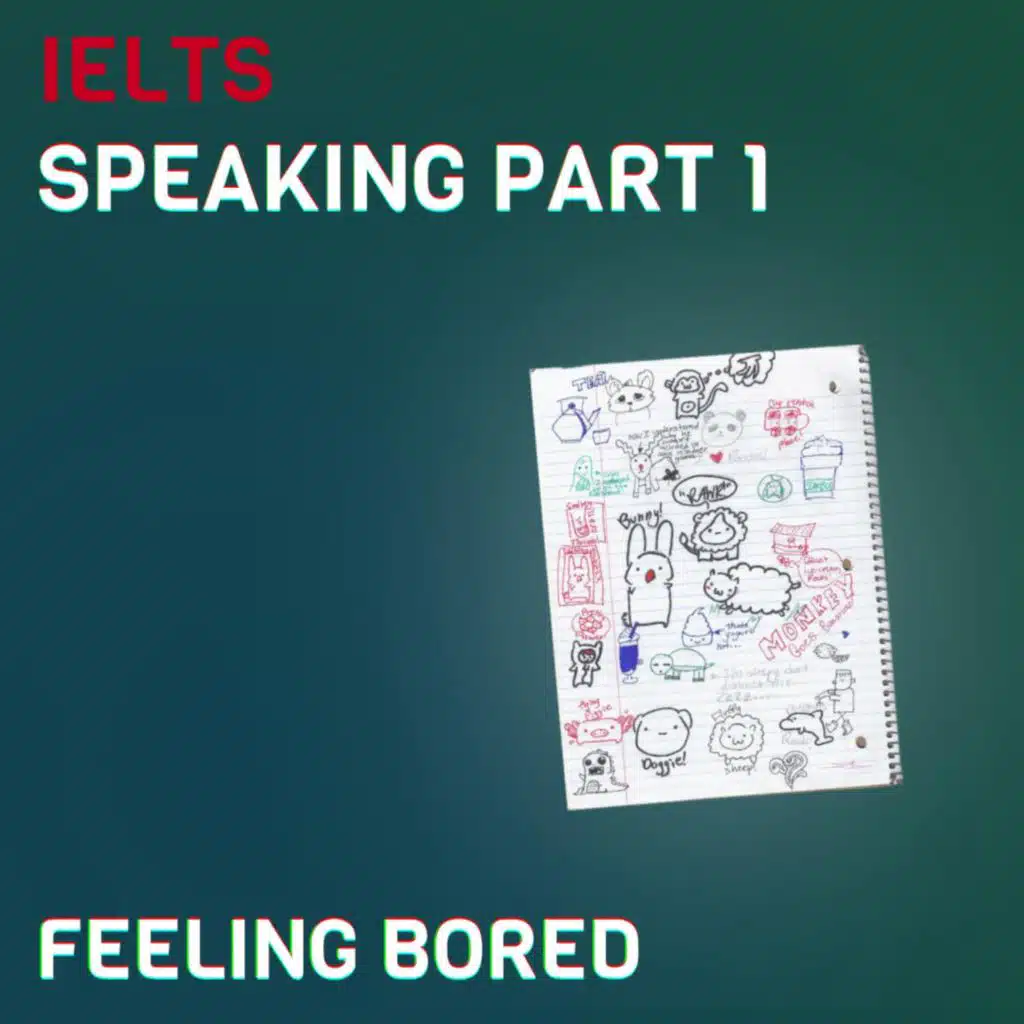 🥱 Feeling bored (S10E10) + Transcript