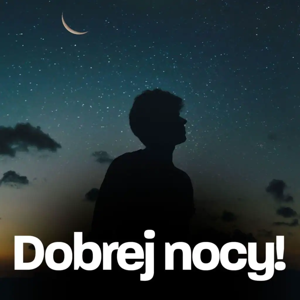 Dobrej nocy!