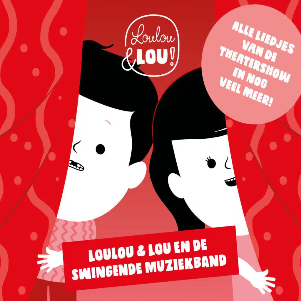 Loulou & Lou en de Swingende Muziekband