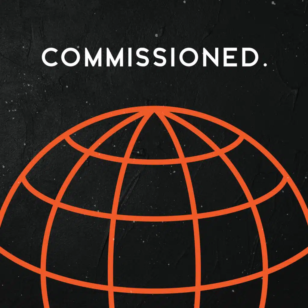 Commissioned: Go and Tell