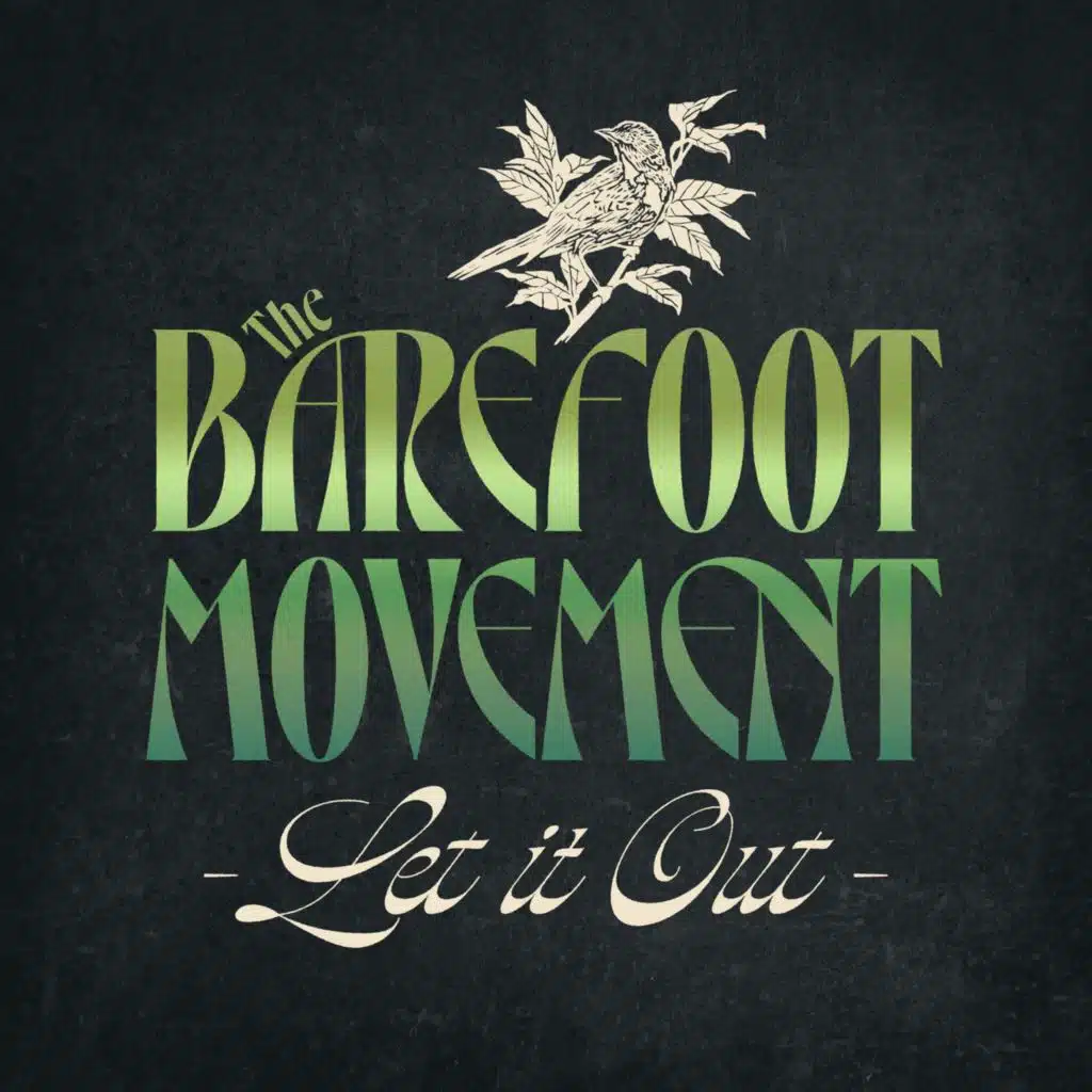 The Barefoot Movement