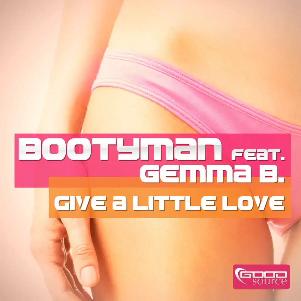 Give a Little Love (Hands Up! Mix Edit) [feat. Gemma B.]