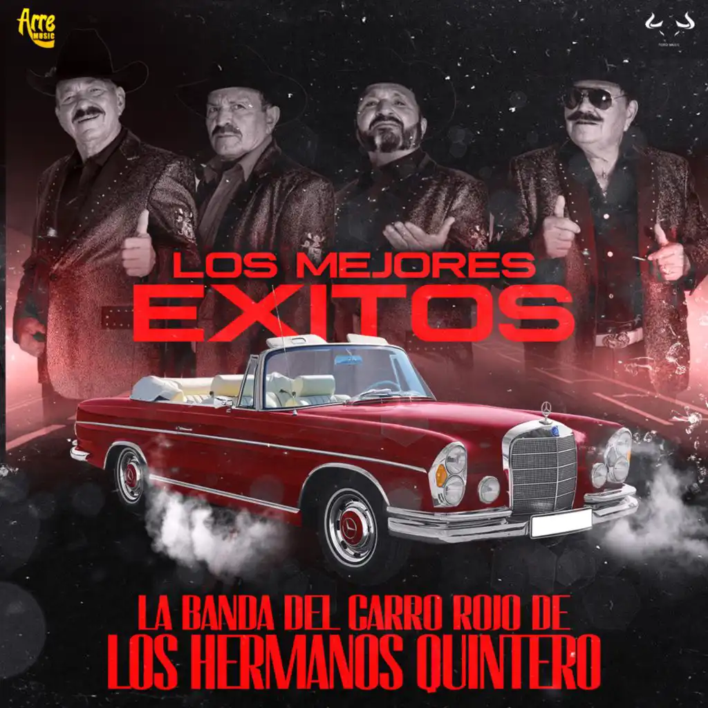 La Banda Del Carro Rojo De Los Hermanos Quintero