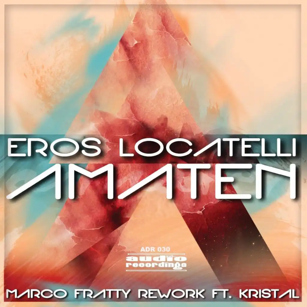 Amaten (Marco Fratty Vocal Rework Radio)