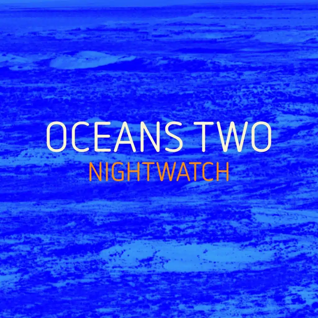Oceans Two
