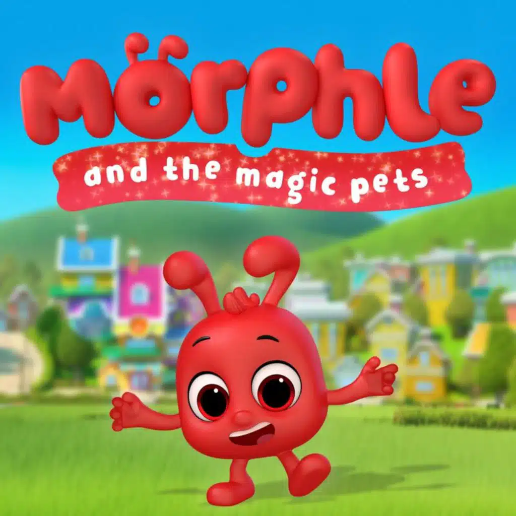 Morphle and The Magic Pets (Main Theme)